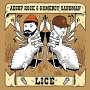 Aesop Rock & Homeboy Sandman: Lice, LP