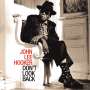 John Lee Hooker: Don't Look Back, CD
