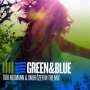 Neumann,Tobi/Özer,Onur: Green & Blue: In The Mix, CD,CD