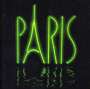 Paris (Rock): Paris (Collector's Edition Remastered & Reloaded), CD