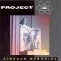 Project Z: Lincoln Memorial, CD