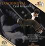 : Carel Kraayenhof - Tango Royal, SACD