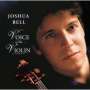 : Joshua Bell - Voice of the Violin, CD