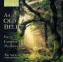 : The Sixteen - An Old Belief, CD