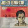 John Garcia: John Gacria And The Band Of Gold, CD