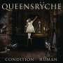 Queensrÿche: Condition Hüman, LP,LP