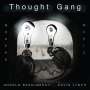 Thought Gang: Thought Gang, LP,LP