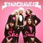 Starcrawler: She Said, CD