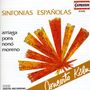 Arriaga / Crisdstom: Symphonia Espanola, CD