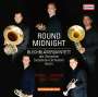 : Blechbläserquintett des Deutschen Symphonie-Orchesters Berlin - Round Midnight, CD