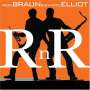 Rick Braun & Richard Elliot: Rnr, CD