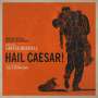 : Hail,Caesar!, CD