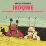 Ikoqwe: The Beginning, The Medium, The End And The Infinite, LP