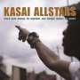 Kasai Allstars: Black Ants Always Fly Together, One Bangle Makes No Sound, LP