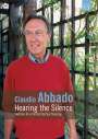 : Claudio Abbado  - Hearing the Silence, DVD