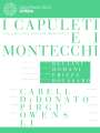 Vincenzo Bellini: I Capuleti e I Montecchi, DVD