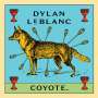 Dylan LeBlanc: Coyote, CD