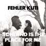 Fehler Kuti: Schland Is The Place For Me, LP