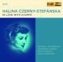 : Halina Czerny-Stefanksa - In Love with Chopin, CD,CD,CD,CD