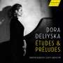 : Dora Deliyska - Etudes & Preludes, CD