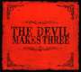 The Devil Makes Three: Devil Makes Three, CD