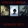 Castle Canyon: Gods Of 1973, CD