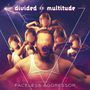 Divided Multitude: Faceless Aggressor, CD