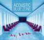 Acoustic Blue Zone: My Turn, CD