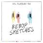 Axel Fischbacher: Bebop Sketches, LP,CD