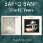 Giuseppe "Baffo" Banfi & Matteo Cantaluppi: The IC Years (Ma,Dolce Vita & Hearth), CD,CD