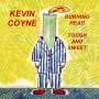 Kevin Coyne: Burning Head & Tough And Sweet, CD,CD