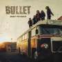 Bullet: Dust To Gold, LP,LP,CD