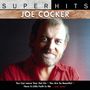 Joe Cocker: Super Hits, CD