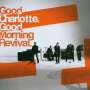 Good Charlotte: Good Morning Revival, CD