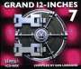 : Grand 12-Inches 7, CD,CD,CD,CD