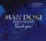 ManDoki Soulmates: Thank You, CD