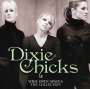 Dixie Chicks: Wide Open Spaces: The Dixie Chicks Collections, CD