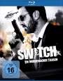 Frédéric Schoendoerffer: Switch - Ein mörderischer Tausch (Blu-ray), BR