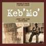 Keb' Mo' (Kevin Moore): Just Like You / Suitcase, CD,CD