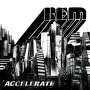 R.E.M.: Accelerate (Re-Release 2016), CD