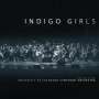 Indigo Girls: Live With The University Of Colorado Symphony Orchestra (Limited-Edition) (Blue Vinyl), LP,LP,LP