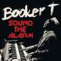 Booker T.: Sound The Alarm, CD