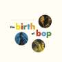 : The Birth Of Bop: The Savoy 10-Inch LP Collection, CD,CD