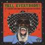 : Tell Everybody! - 21st Century Juke Joint Blues from Easy Eye Sound, CD