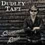 Dudley Taft: Summer Rain, CD