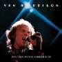 Van Morrison: It's Too Late to Stop Now ... Volumes II, III, IV, CD,CD,CD,DVD