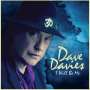 Dave Davies: I Will Be Me, CD