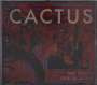 Cactus: Tko Tokoy: Live In Japan, CD,CD,DVD