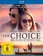 Ross Katz: The Choice - Bis zum letzten Tag (Blu-ray), BR