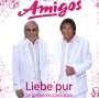 Die Amigos: Liebe pur: Die schönsten Liebeslieder, CD